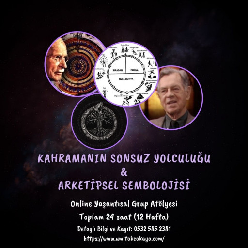 Kahramanın Sonsuz Yolculuğu & Arketipsel Sembolojisi (2. Grup)