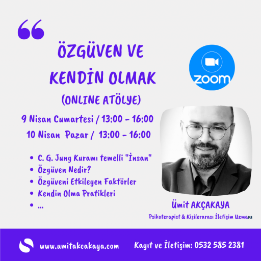 Özgüven ve Kendin Olma Atölyesi