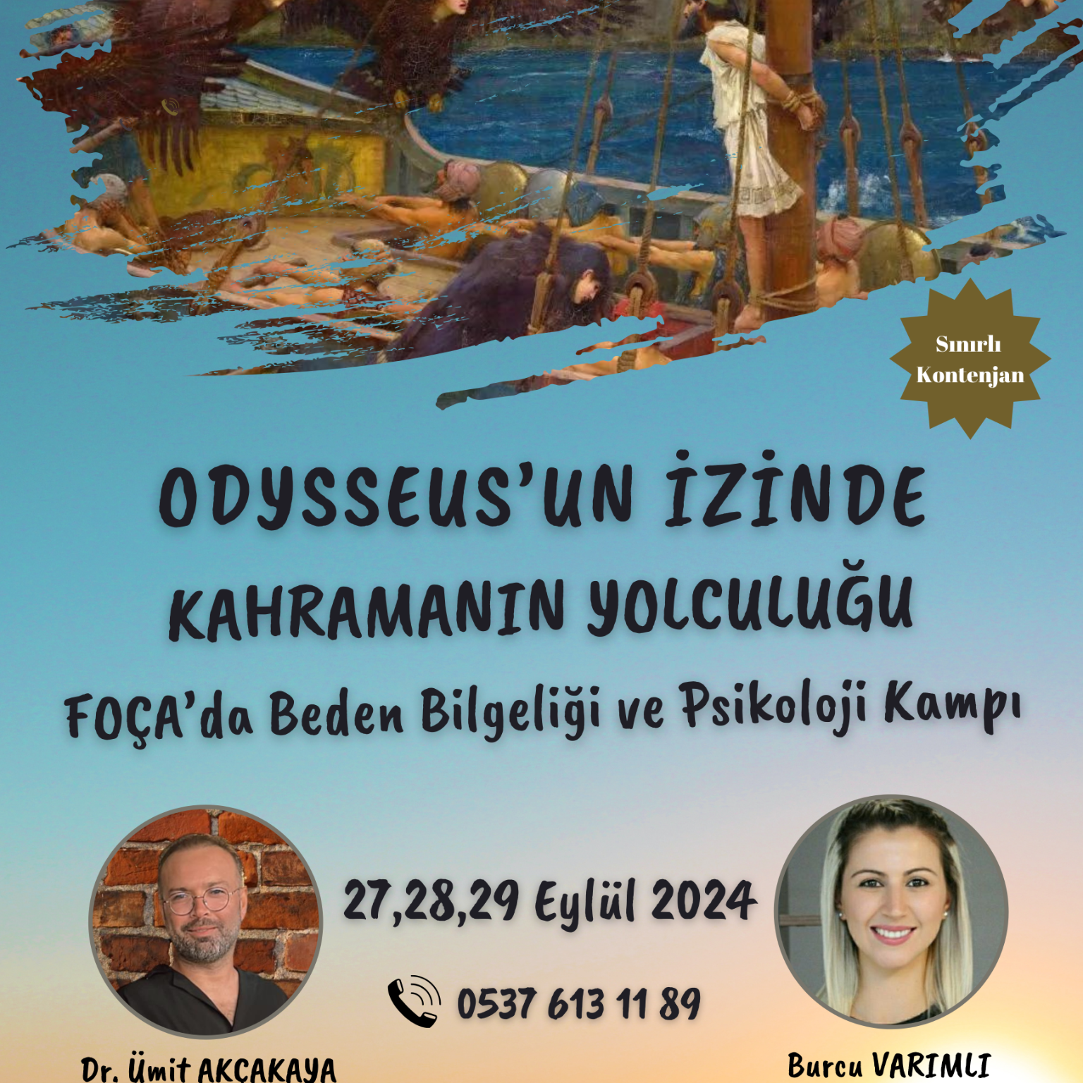 ODYSSEUS’UN İZİNDE KAHRAMANIN YOLCULUĞU – FOÇA’DA PSİKOLOJİ VE BEDEN KAMPI