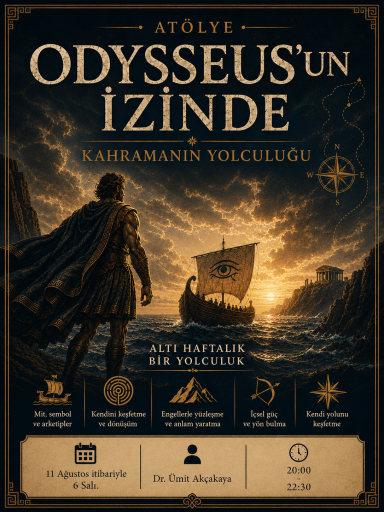 ODYSSEUS'UN İZİNDE - KAHRAMANIN YOLCULUĞU